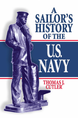 A Sailor's History of the U.S. Navy 1591141516 Book Cover