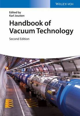 Handbook of Vacuum Technology 3527413383 Book Cover