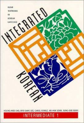 Integrated Korean: Intermediate 1 (Klear Textbo... 0824824199 Book Cover