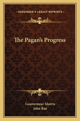 The Pagan's Progress 1163716243 Book Cover