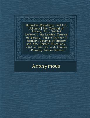 Botanical Miscellany. Vol.1-3. [Afterw.] the Jo... 1287576303 Book Cover
