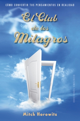 El Club de Los Milagros [Spanish] 8491115285 Book Cover