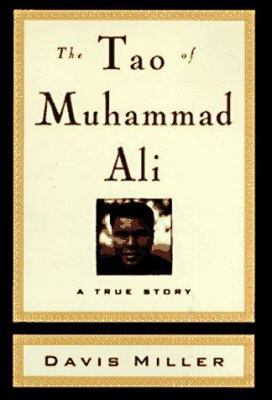 The Tao of Muhammad Ali 0446519464 Book Cover