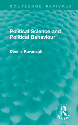 Political Science and Political Behaviour 1032760281 Book Cover
