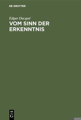 Vom Sinn Der Erkenntnis: Eine Bergwanderung [German] 3486762028 Book Cover
