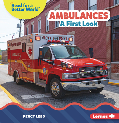 Ambulances: A First Look B0BP7VH813 Book Cover