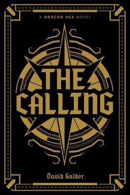 Dragon Age: The Calling Deluxe Edition 1506708056 Book Cover