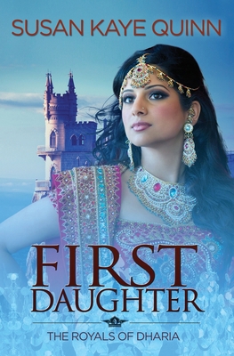 First Daughter (Royals of Dharia 3) B0DNNMK4RB Book Cover