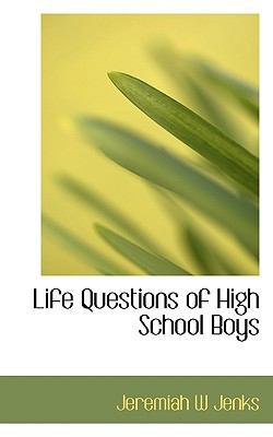 Life Questions of High School Boys 1115910272 Book Cover