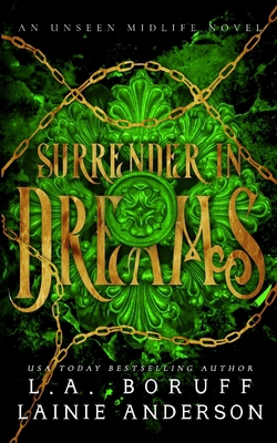Surrender in Dreams: A Reverse Harem Paranormal... 1088155383 Book Cover