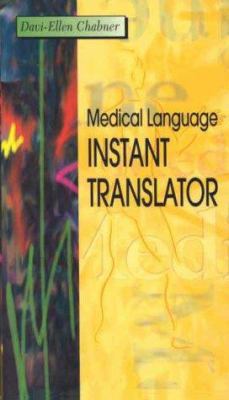 Medical Language Instant Translator 072168582X Book Cover