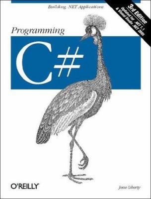Programming C#, Third Edition 0596004893 Book Cover