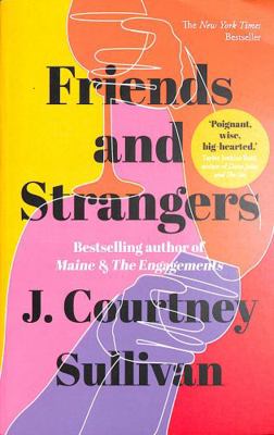 Friends and Strangers: The New York Times bests... 1529349451 Book Cover