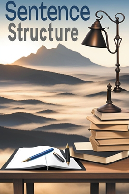 Sentence Structure B0CHXVCHP3 Book Cover
