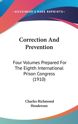 Correction and Prevention: Four Volumes Prepare... 1436983088 Book Cover