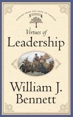 Virtues of Leadership 0849990882 Book Cover