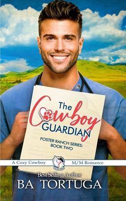 The Cowboy Guardian B0DMJ6XD1K Book Cover