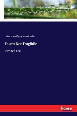 Faust: Der Tragödie: Zweiter Teil [German] 3337351379 Book Cover