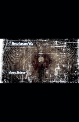 Maurice and Me B0C9GC5167 Book Cover