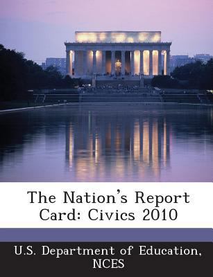 The Nation's Report Card: Civics 2010 1288881452 Book Cover