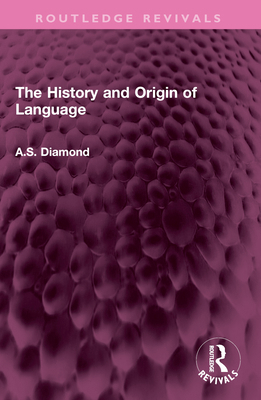 The History and Origin of Language 1032612002 Book Cover