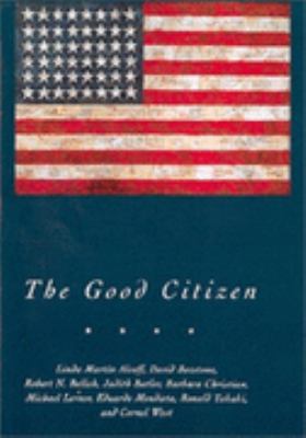 The Good Citizen 0415929083 Book Cover