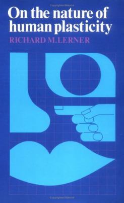 On the Nature of Human Plasticity 0521256518 Book Cover