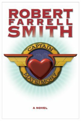 Captain Matrimony 1573459690 Book Cover