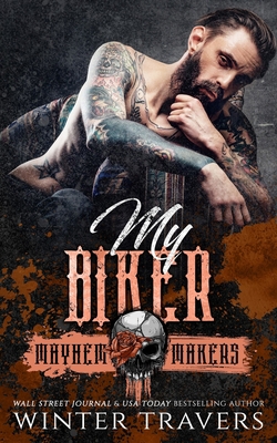 My Biker: Iron Fiends MC B0C47LSD11 Book Cover