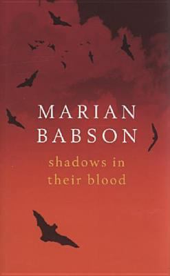Shadows in Their Blood 1405685085 Book Cover