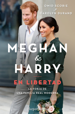 Meghan Y Harry. En Libertad (Finding Freedom - ... [Spanish] 8491395601 Book Cover