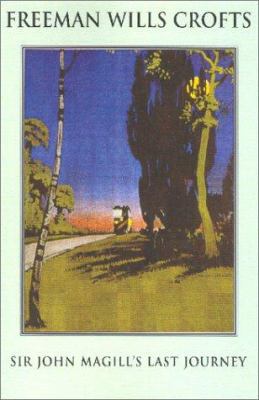 Sir John Magill's Last Journey 1842324136 Book Cover