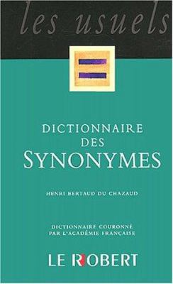 Dictionnaire Des Synonymes (French Edition) [French] 2850368660 Book Cover