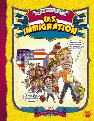 Cartoon Nation: U.s. Immigration 1429628553 Book Cover