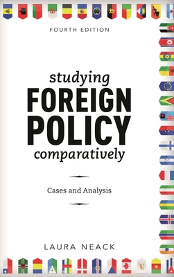 Studying Foreign Policy Comparatively: Cases an... 1538109611 Book Cover