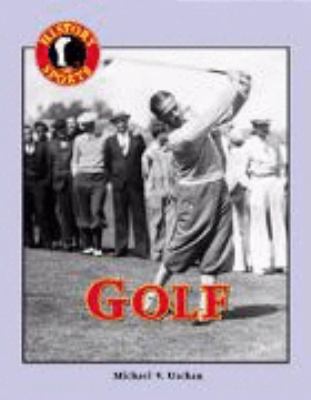 History of Sports: Golf 1560067446 Book Cover