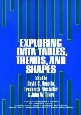 Exploring Data Tables, Trends, and Shapes (Wile... 0471097764 Book Cover