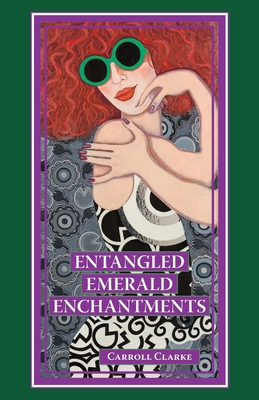 Entangled Emerald Enchantments 9491868071 Book Cover