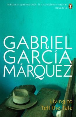 Living to Tell the Tale. Gabriel Garca Mrquez 014103257X Book Cover