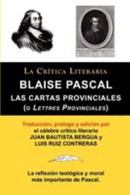 Blaise Pascal: Cartas Provinciales O Lettres Pr... [Spanish] 8470831925 Book Cover