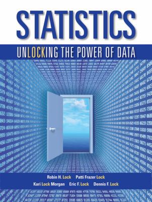 Statistics: Unlocking the Power of Data 0470601876 Book Cover