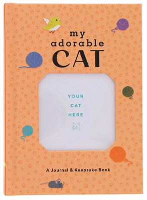 My Adorable Cat Journal 1452184313 Book Cover