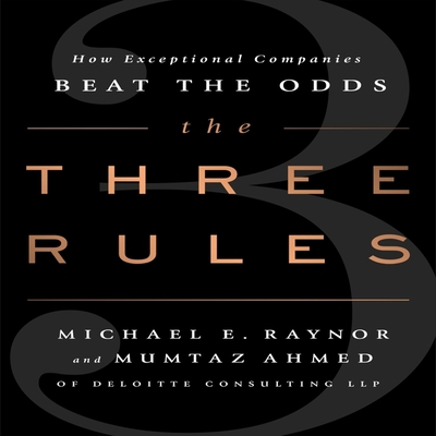 The Three Rules: How Exceptional Companies Think B08ZBFSG3P Book Cover