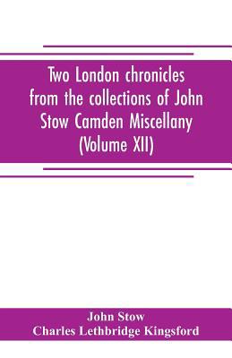 Two London chronicles from the collections of J... 9353705509 Book Cover