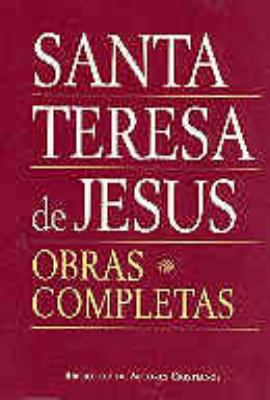 Obras completas de Santa Teresa de Jesús [Spanish] 847914310X Book Cover