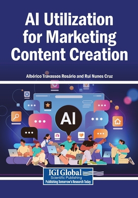 AI Utilization for Marketing Content Creation B0GHPWSCF6 Book Cover