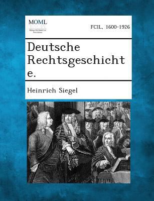Deutsche Rechtsgeschichte. [German] 1287359841 Book Cover