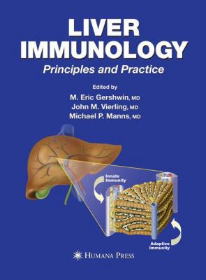 Liver Immunology: Principles and Practice 1588298183 Book Cover