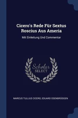 Cicero's Rede Für Sextus Roscius Aus Ameria: Mi... 137711743X Book Cover