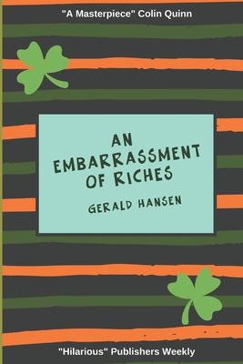 An Embarrassment of Riches 1793420254 Book Cover